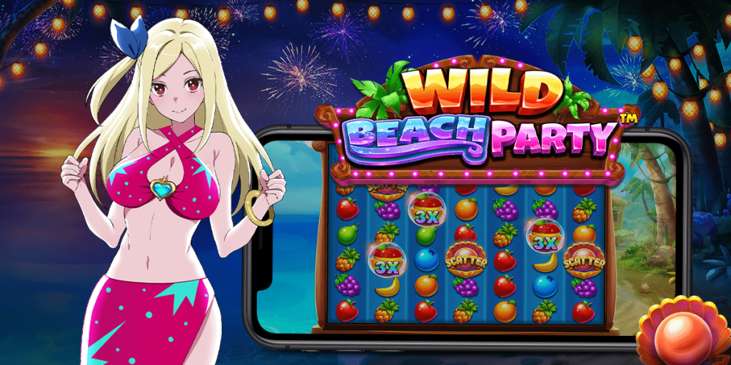 KUMPULAN TIPS MAXWIN MAIN DI GAME WILD BEACH PARTY SLOT