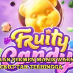 LANGKAH MELEDAKAN JACKPOT FRUITY CANDY SLOT